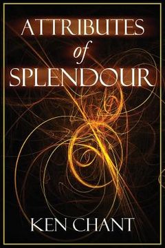 portada Attributes of Splendour (en Inglés)