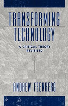 portada Transforming Technology: A Critical Theory Revisited (in English)
