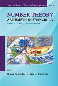 portada number theory: arithmetic in shangri-la: proceedings of the 6th china - japan seminar (en Inglés)
