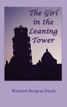 portada The Girl in the Leaning Tower (en Inglés)