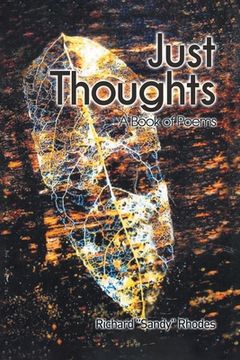 portada Just Thoughts: A Book of Poems (en Inglés)