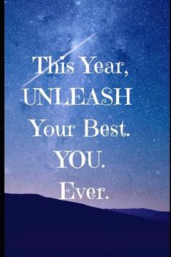 portada This Year Unleash Your BEST. YOU. EVER.: Exercise (en Inglés)
