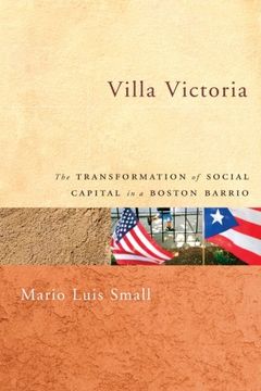 portada Villa Victoria: The Transformation of Social Capital in a Boston Barrio (in English)
