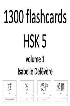 portada 1300 flashcards HSK 5 (Volume 1) (en Inglés)