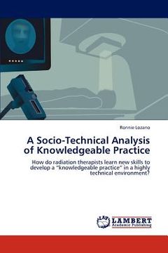 portada a socio-technical analysis of knowledgeable practice (en Inglés)