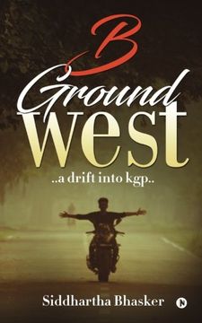 portada B Ground West: ..a drift into kgp..