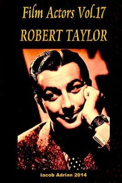 portada Film Actors Vol.17 ROBERT TAYLOR (en Inglés)