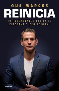 portada Reinicia. 10 Fundamentos del Éxito Personal y Profesional (in Spanish)