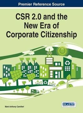 portada CSR 2.0 and the New Era of Corporate Citizenship (Advances in Business Strategy and Competitive Advantage)