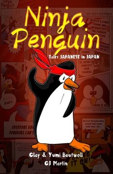 portada Ninja Penguin Talks Japanese in Japan (in English)