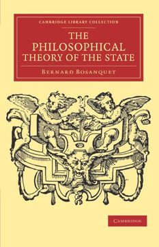 portada The Philosophical Theory of the State Paperback (Cambridge Library Collection - Philosophy) (en Inglés)