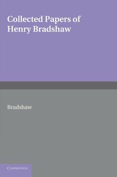 portada Collected Papers of Henry Bradshaw (en Inglés)