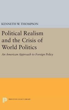 portada Political Realism and the Crisis of World Politics (Princeton Legacy Library) (en Inglés)