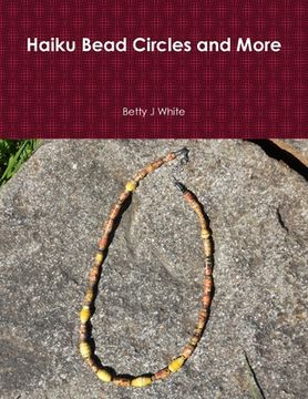 portada Haiku Bead Circles and More (in English)