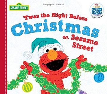 portada Twas the Night Before Christmas on Sesame Street (my First big Story Book) (en Inglés)