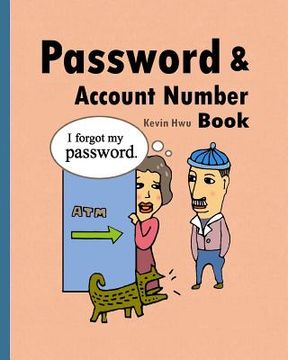portada Pass word & Account Number Book: You no longer forget the bank password, keywords. (en Inglés)
