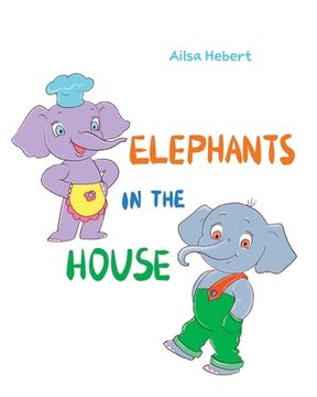 portada Elephants in the House (en Inglés)
