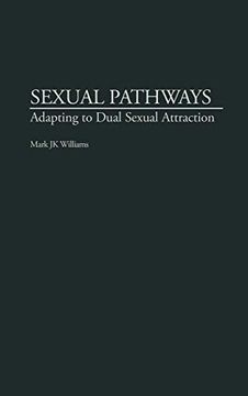 portada Sexual Pathways: Adapting to Dual Sexual Attraction (en Inglés)