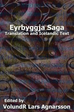 portada Eyrbyggja Saga: Translation and Icelandic Text (Norse Sagas) (en Inglés)