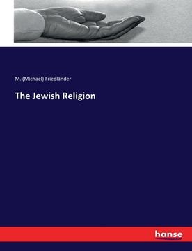 portada The Jewish Religion (en Inglés)