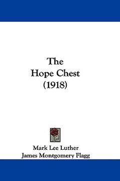 portada the hope chest (1918) (en Inglés)