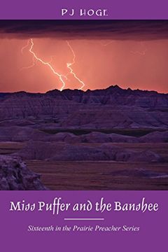 portada Miss Puffer and the Banshee: Sixteenth in the Prairie Preacher Series
