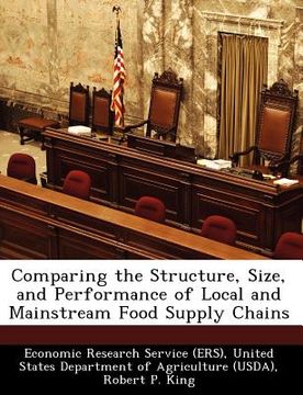 portada comparing the structure, size, and performance of local and mainstream food supply chains (in English)