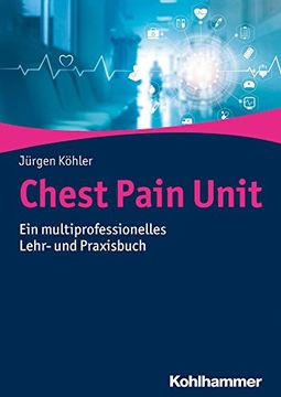portada Chest Pain Unit: Ein Multiprofessionelles Lehr- Und Praxisbuch (in German)