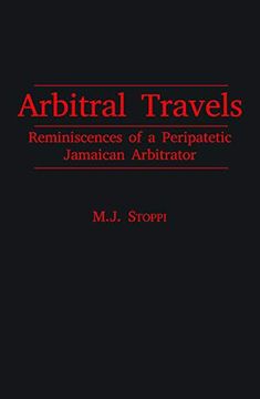 portada Arbitral Travels: Reminiscences of a Peripatetic Jamaican Arbitrator (en Inglés)