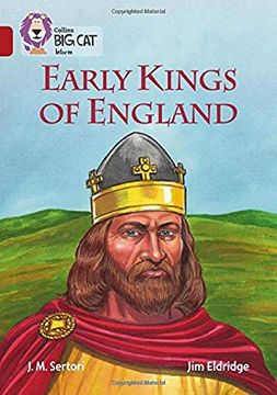 portada Collins Big Cat - Early Kings of England: Band 14/Ruby (in English)