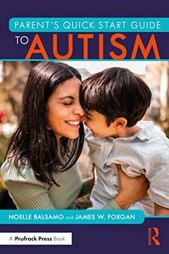 portada Parent'S Quick Start Guide to Autism (in English)