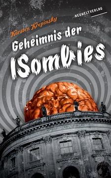 portada Geheimnis der ISombies: Episode 5: Konvertiert das, ihr verfluchten Würmer! (en Alemán)