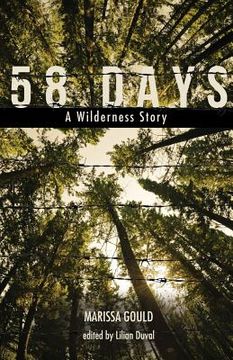 portada 58 Days: A Wilderness Story (in English)