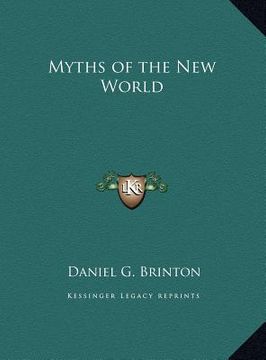 portada myths of the new world (en Inglés)