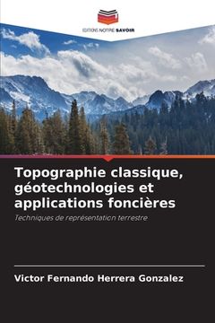 portada Topographie classique, géotechnologies et applications foncières