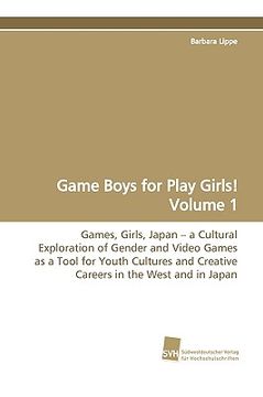 portada game boys for play girls! volume 1 (en Inglés)