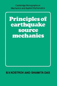 portada Principles Earthquake Source Mech (Cambridge Monographs on Mechanics) (en Inglés)