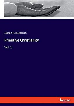 portada Primitive Christianity: Vol. 1 (en Inglés)