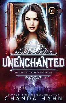 portada Unenchanted (1) (Unfortunate Fairy Tale) (en Inglés)