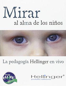 portada Mirar al Alma de los Niños (in Spanish)
