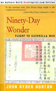 portada ninety-day wonder: flight to guerrilla war (en Inglés)