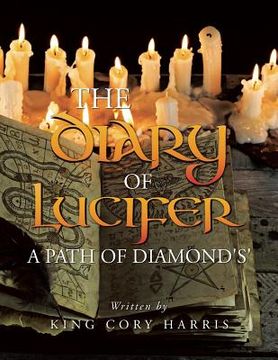 portada The Diary of Lucifer a Path of Diamond's' (en Inglés)