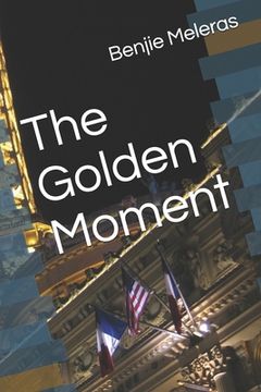 portada The Golden Moment (en Inglés)
