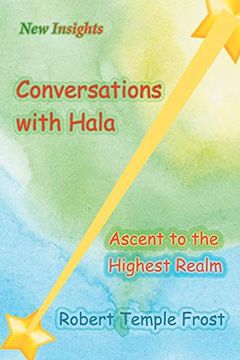 portada Conversations With Hala: Ascent to the Highest Realm (en Inglés)