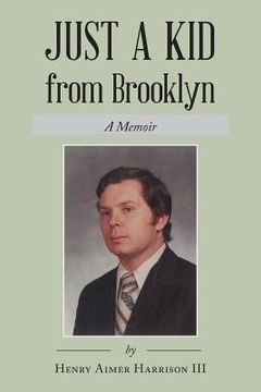 portada Just a Kid from Brooklyn: A Memoir (en Inglés)