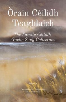 portada Òrain Cèilidh Teaghlaich: The Family Cèilidh Gaelic Song Collection (in Gaélico Escocés)