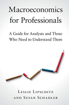 portada Macroeconomics for Professionals: A Guide for Analysts and Those who Need to Understand Them (en Inglés)