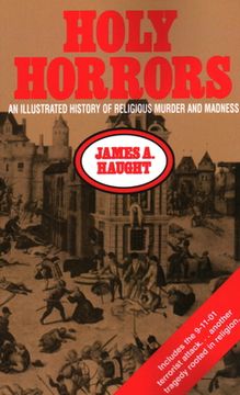 portada holy horrors: an illustrated history of religious murder and madness (en Inglés)