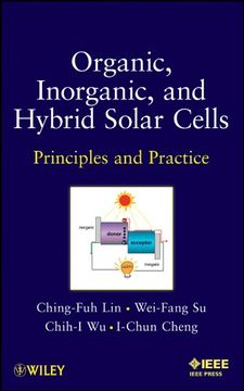 portada Organic, Inorganic and Hybrid Solar Cells: Principles and Practice (en Inglés)