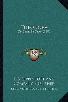 portada theodora: or star by star (1880) (en Inglés)